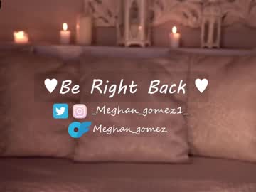 Cam stars girl _meghan_gomez1_ image #5192766