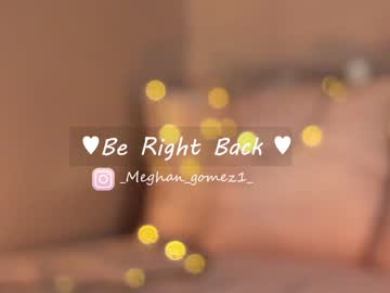 Cam stars girl _meghan_gomez1_ image #3396033
