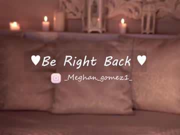 Cam stars girl _meghan_gomez1_ image #3933916