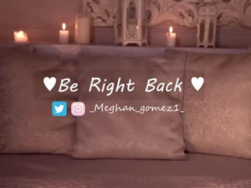 Cam stars girl _meghan_gomez1_ image #4139566