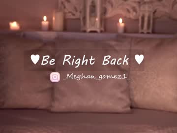 Cam stars girl _meghan_gomez1_ image #4095947